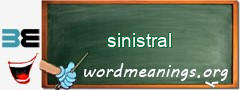 WordMeaning blackboard for sinistral